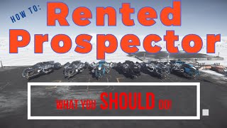 Star Citizen: Rented Prospector Basics! screenshot 3