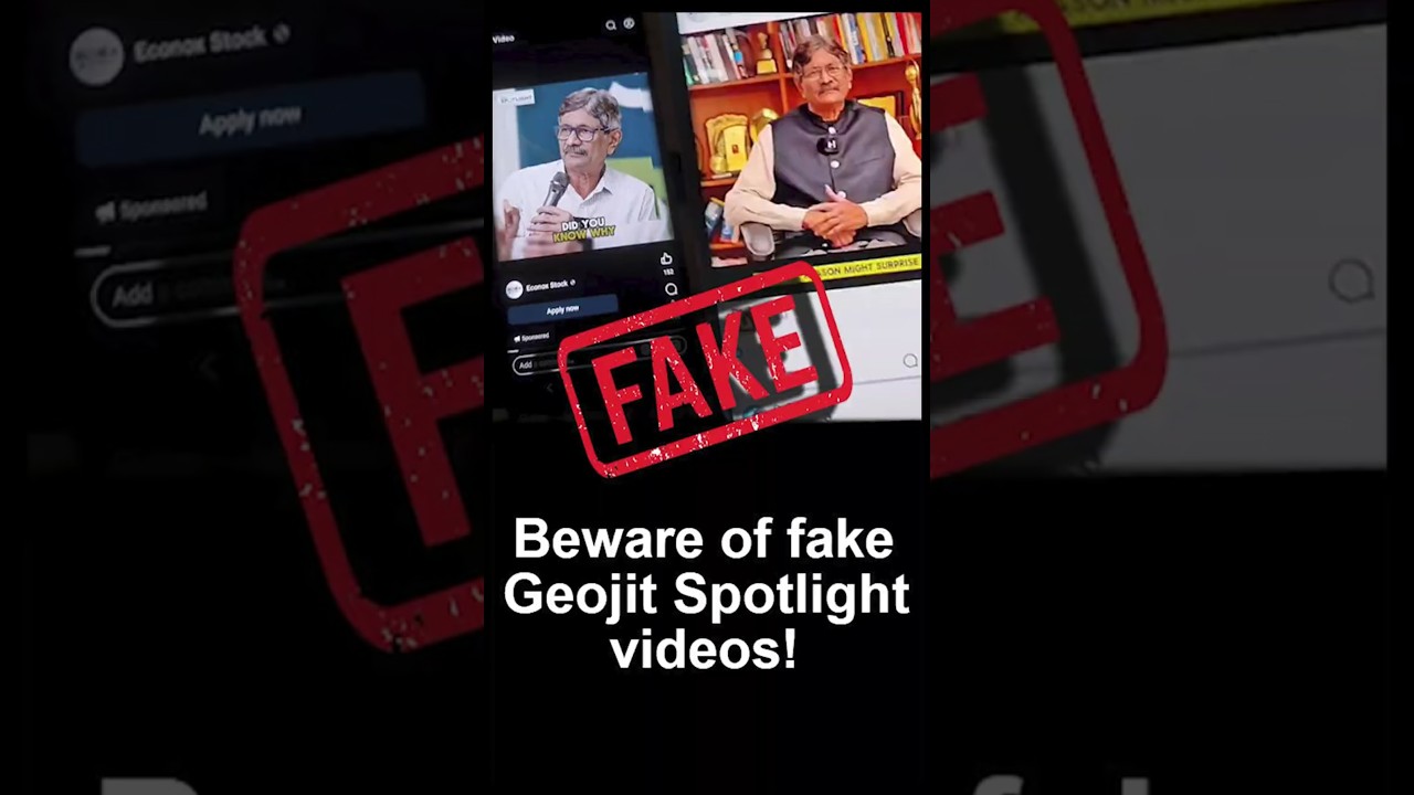 Stay vigilant against scammers | Fake Video Alert | Investment scams | Geojit Spotlight