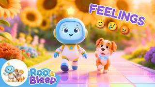 🎵 Learn Feelings Happy, Sad & Mad  - Song for Kids | Roo & Bleep