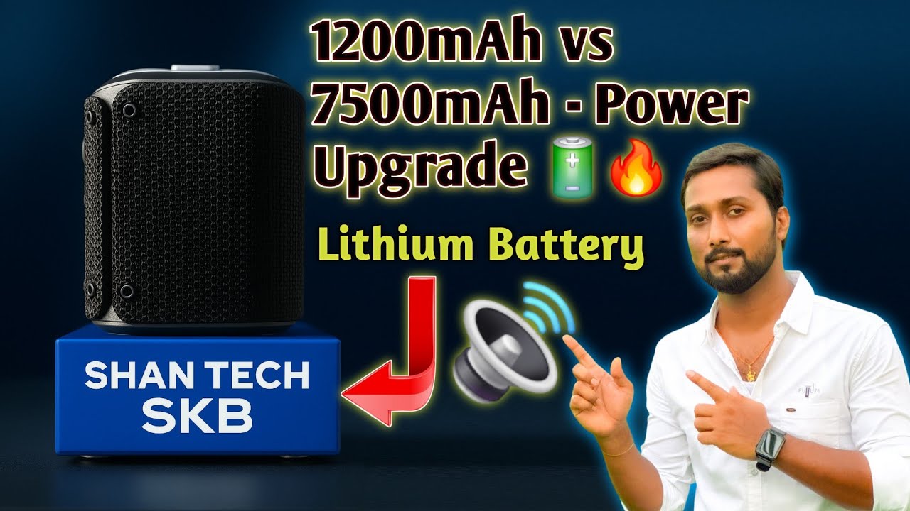🔊 Bluetooth Speaker Mein 7500mAh Battery Ka Powerful Upgrade 🔥 | Long Backup Trick 🔋 | Shan Tech SKB