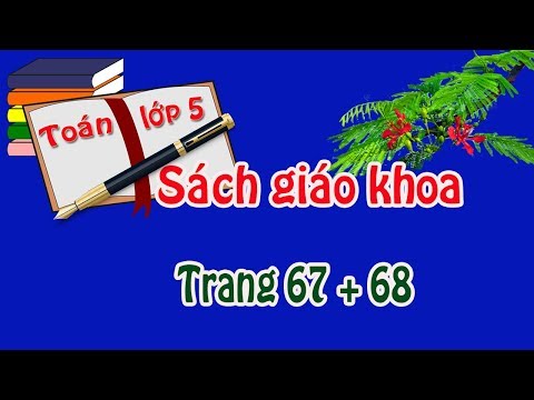 Video Toán lớp 5 trang 67, 68 chia một số tự nhiên cho một... - youtube