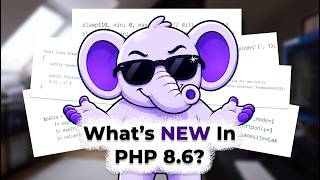PHP 8.6 First Look: What’s Coming and What’s Leaving