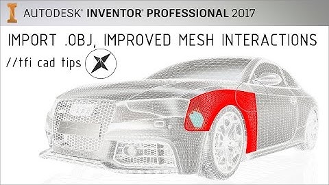 Import OBJ files, Improved Mesh Interactions // What