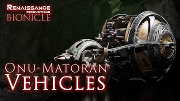 Onu Matoran Vehicles -  RVFX Bionicle fan animations