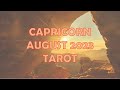 Capricorn August 2023 Tarot Reading