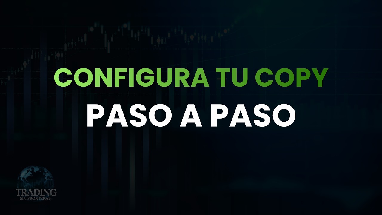 👉 Cómo configurar tu cuenta de Copy Trading paso a paso (Guía 2026 ...