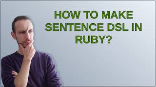 How to make sentence DSL in Ruby