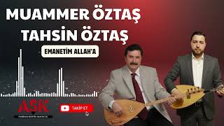 Muammer Öztaş / Tahsin Öztaş - Emanetim Allaha Şkprodüksiyontürkü Ürkü