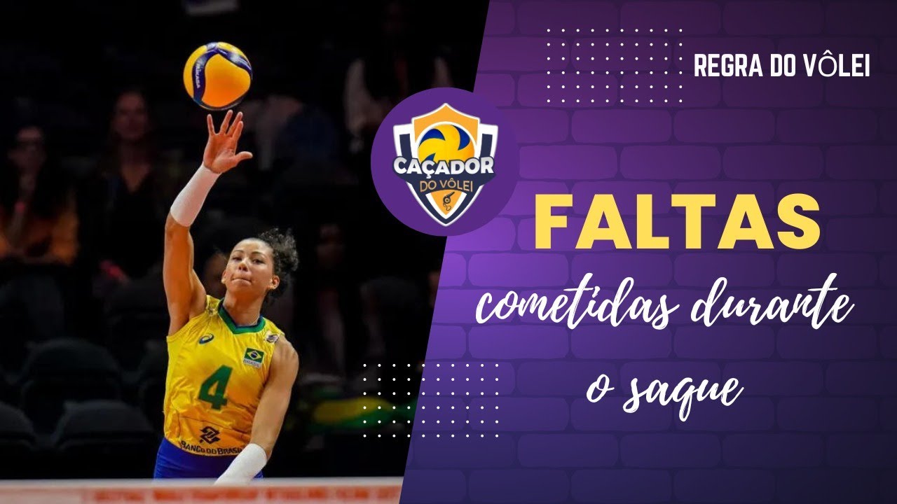 Regra do Vôlei - Faltas cometidas durante o saque [Faults made during ...