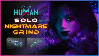 SOLO E_DREAM X0076 – Complete 2.3.8 Guide + Meta Loadout 🔥 | Once Human