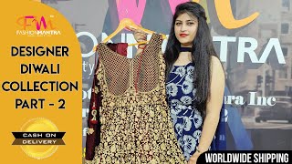 DESIGNER DIWALI COLLECTION ( PART-2 ) ll FESTIVAL SPECIAL ll BOUTIQUE DESIGN