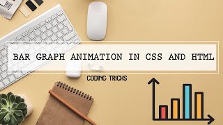 ANIMATION IN BARGRAPH USING CSS AND HTML5