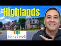 Highlands at Johns Creek, Community Tour | Johns Creek Living