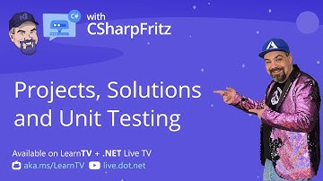 Learn C# with CSharpFritz - C# for Beginners - Projects, Solutions and Unit Testing