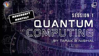 Famous Microsoft Monthly | Quantum Computing Session 1 Wealth