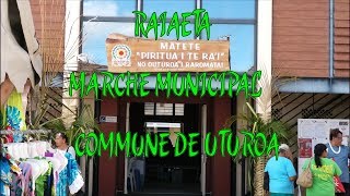 Raiatea Marché Municipal Commune De Uturoa Polynésie Française