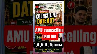 AMU Counselling Date Aa gyi Schedule 2026 Released | Registration, Verification & Fee Process #amu