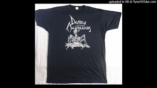 Deadly Aggressor- Peace Through Devastation