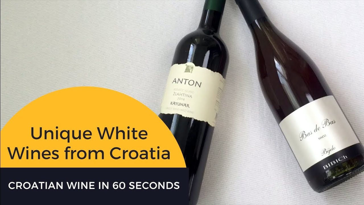 Croatian Wine in 60 Seconds Unique White Wines from Croatia YouTube
