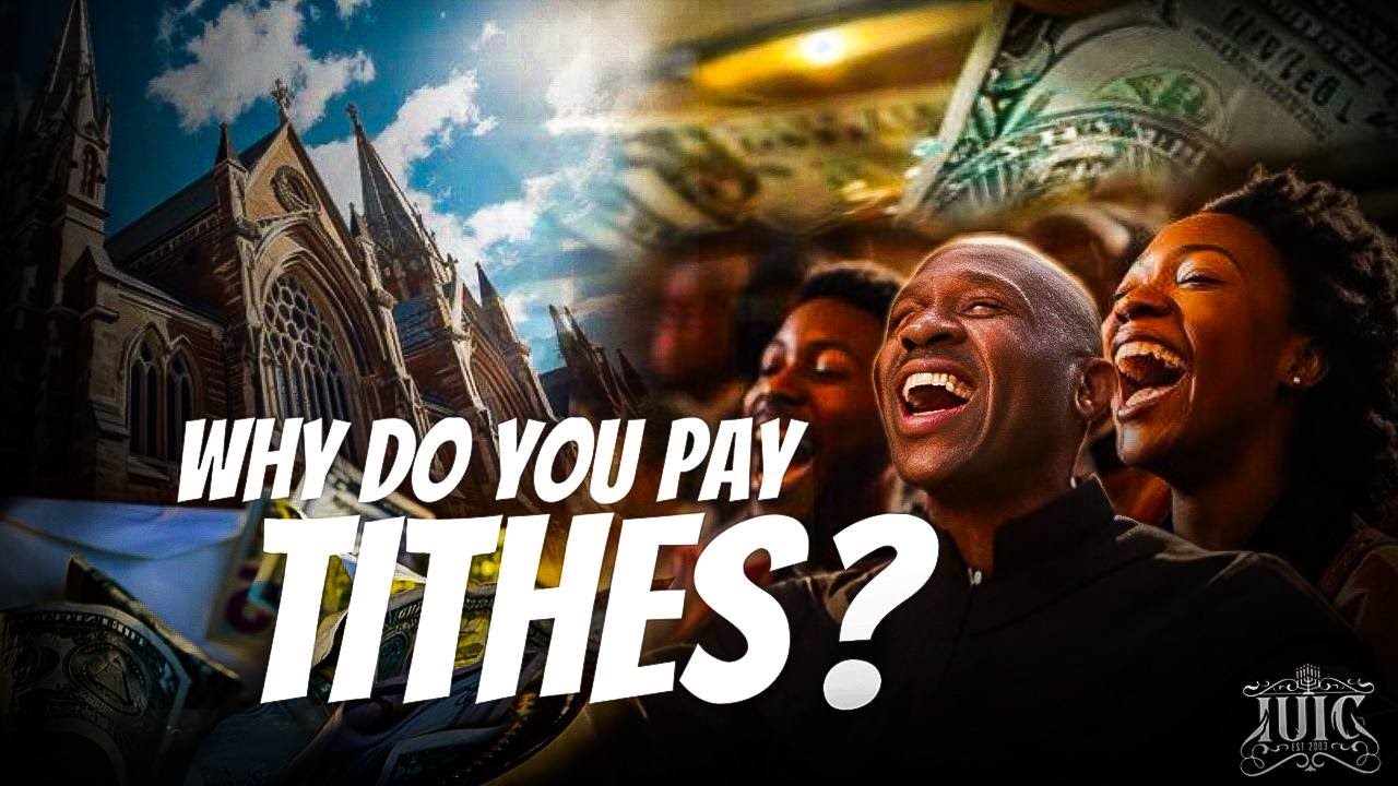 Why Do You Pay Tithes - YouTube