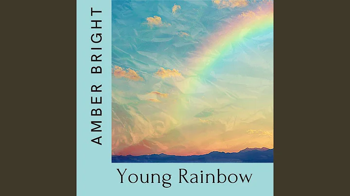 Young Rainbow