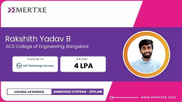 Best EMBEDDED SYSTEMS Training Institute | Rakshith Placed at L&T Technology | Emertxe Reviews