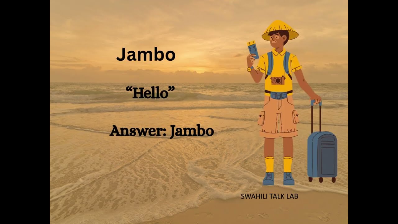 Learn Swahili Greetings: How to Say Hello, Good Morning & Show Respect in East Africa.