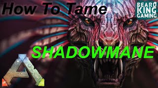 How to TAME a SHADOWMANE | Ark GENESIS 2