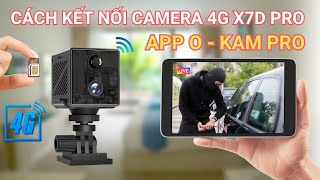 Hướng Dẫn Cách Kết Nối Camera 4G Ứng Dụng O-Kam Pro Với Điện Thoại Để Xem Từ Xa #camera4g