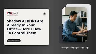 Shadow AI Risks: Your Employees May Be Feeding AI Your Company Secrets
