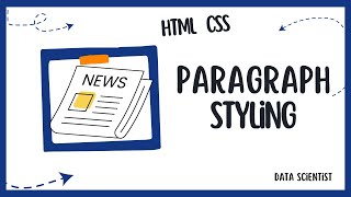 PARAGRAPH STYLES Simple and Easy code| HTML CSS| IN HINDI| DATA SCIENTIST