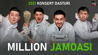 MILLION JAMOASI 2021 - KONSERT DASTURI // TOLIQ VARIANTI // МИЛЛИОН ЖAМОAСИ КОНСЕРТ ДAСТУРИ