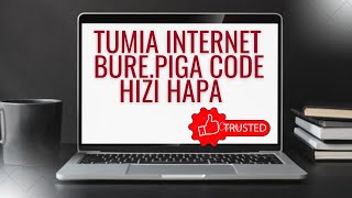 Jinsi ya kutumia internet bila bando | jinsi ya kupata internet ya bure TZ@NUHUONLINETV