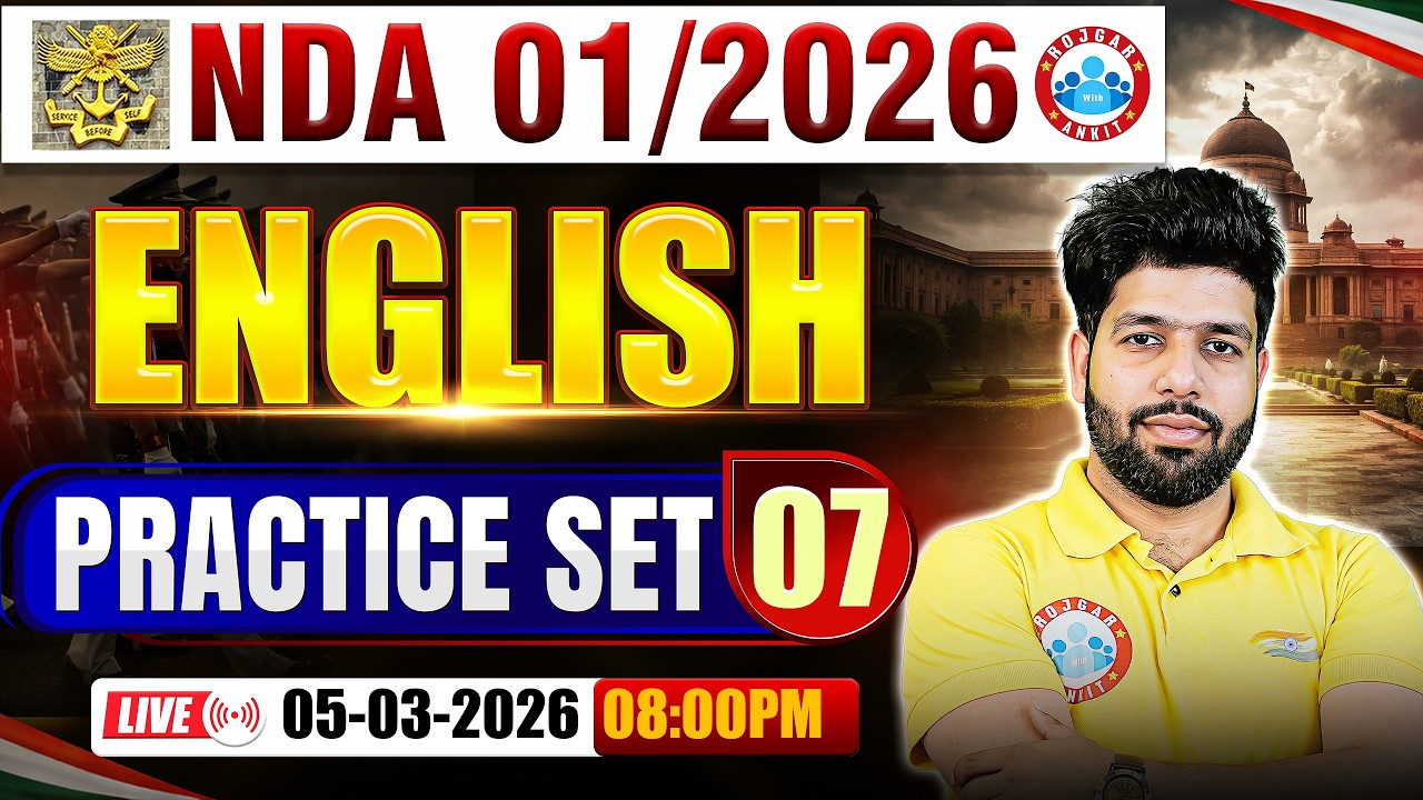 NDA English Classes 2026 | NDA English Practice Set- 07 | English For UPSC NDA 1 2026 By Anuj Sir