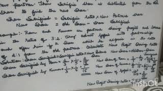 Calculation of New Profit sharing ratio 