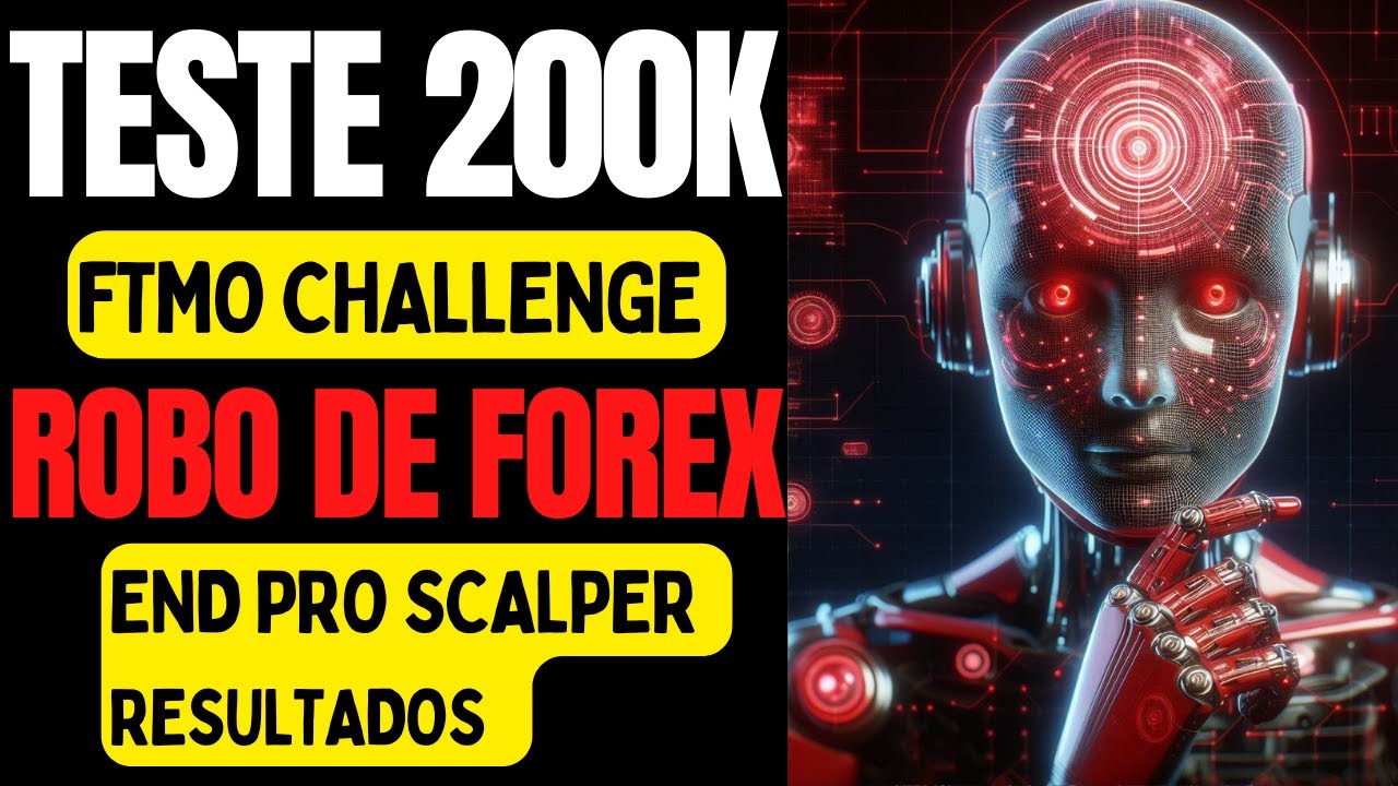 rob-para-aprova-o-em-mesa-propriet-ria-2024-teste-de-200k-usd-ftmo