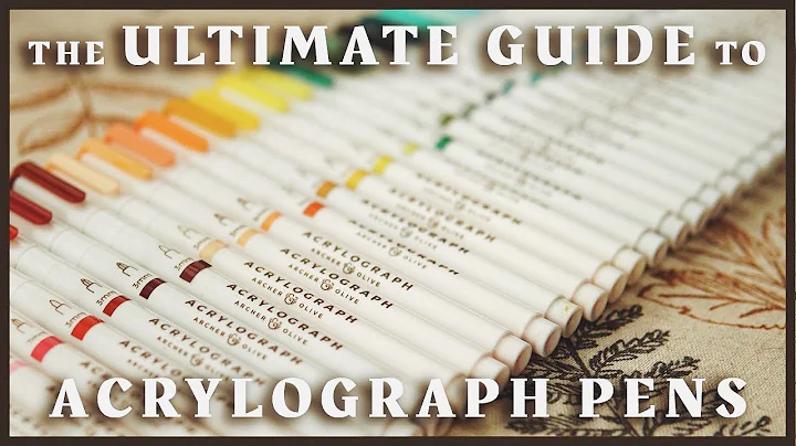 The Ultimate Guide to Archer & Olive Acrylograph P...