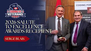 Serge Blais | Salute to Excellence Reception 2026