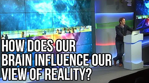 How Does Our Brain Influence Our View of Reality? ...