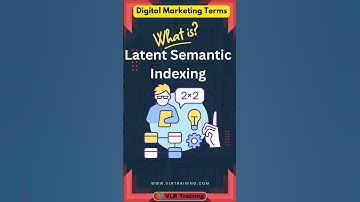 What is Latent Semantic Indexing in digital marketing #DigitalMarketingGlossary