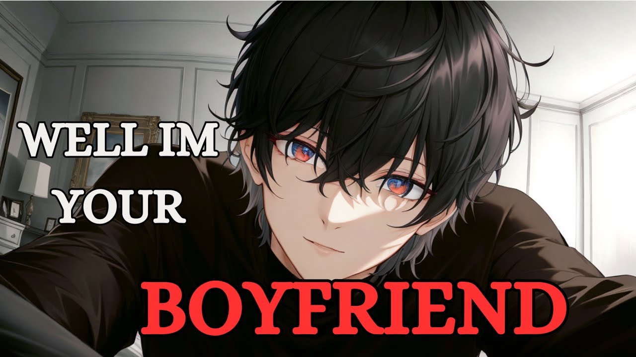 Yandere claims to be your Boyfriend (M4F)(Yandere)