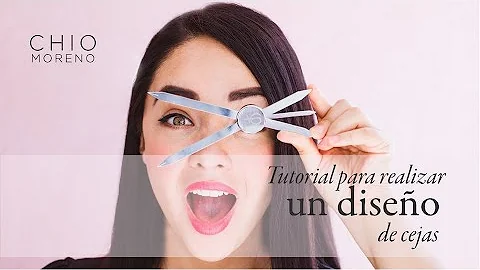 TUTORIAL para realizar un DISEO de CEJAS l CHIO MO...