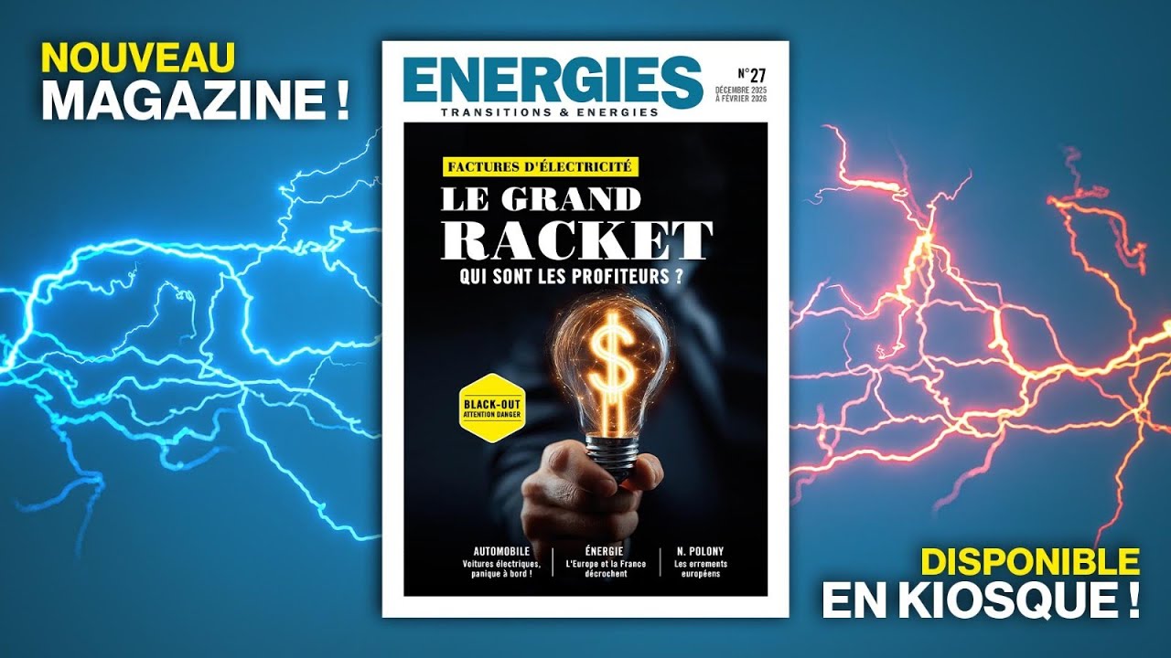 LE GRAND RACKET : Fabien Bouglé présente le nouveau numéro de Transitions et Énergies