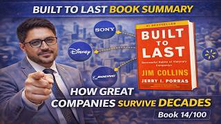 Built to Last Book Summary | Secrets of Visionary Companies | Jim Collins | Book 14/100
