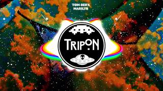 Tom Berx - MARILYN (Future House)