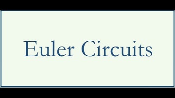 Section 14.2 - Euler Circuits