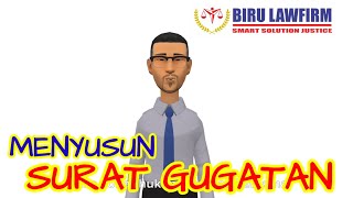 MENYUSUN SURAT GUGATAN MENYUSUN SURAT GUGATAN