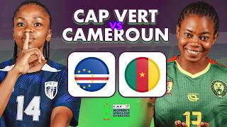 🔴 [LIVE] 🇨🇻 CAP VERT - CAMEROUN 🇨🇲 / 🔥 UN CHOC POUR LE PLAISIR ! - CAN FÉMININE 2026 - COMMENTÉ