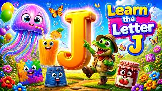 Learn the Letter J for Kids J is for Jellyfish Juice Jam Jump Fun ABC Adventure