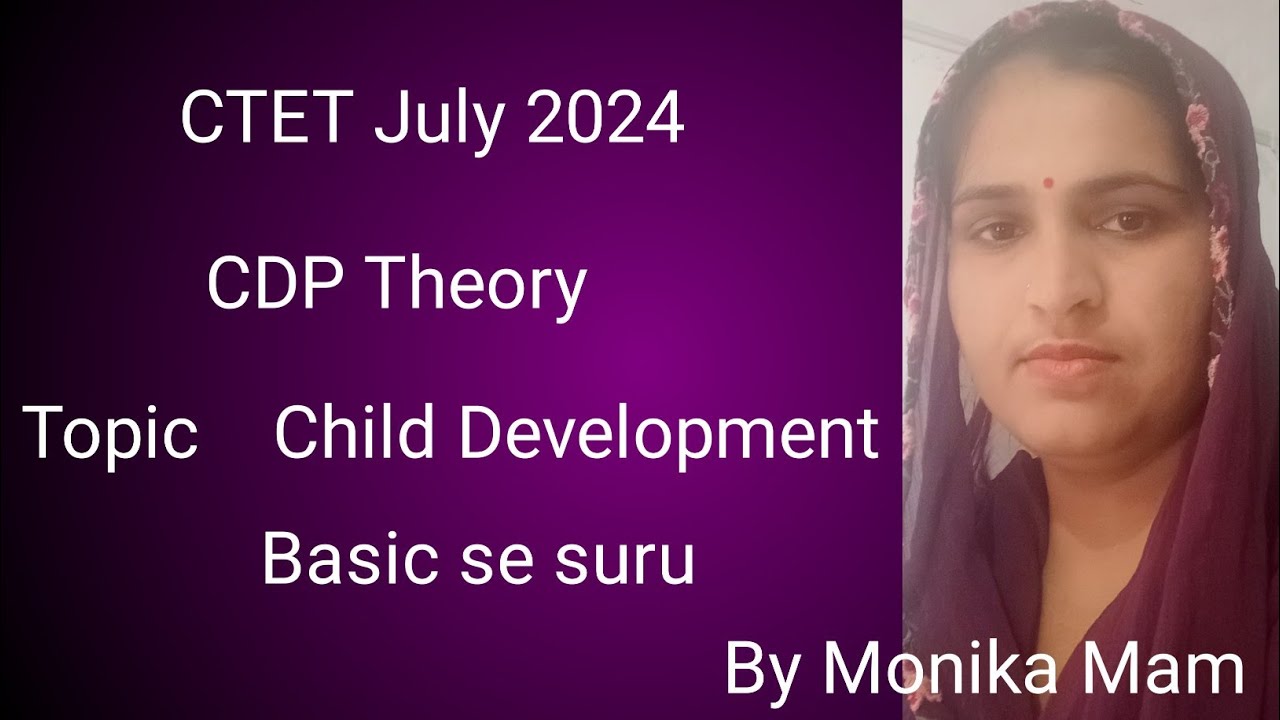 CTET July 2024#CDP Class #by Monika Mam - YouTube